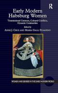 Early Modern Habsburg Women