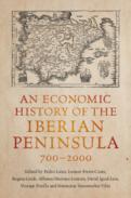 An Economic History of the Iberian Peninsula, 700�2000