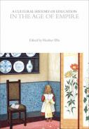 A Cultural History of Education in the Age of Empire