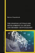 The Spartan Scytale and Developments in Ancient and Modern Cryptography