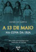 A 13 de maio na Cova da Iria