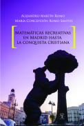 Matem�ticas recreativas en Madrid hasta la conquista cristiana