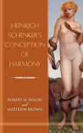 Heinrich Schenker's Conception of Harmony