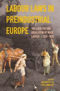 Labour Laws in Preindustrial Europe
