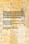 Traducci�n e interpretaci�n en entornos institucionales