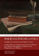 Sor Juana In�s de la Cruz, Critique of a Sermon and Other Letters