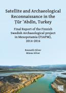 Satellite and Archaeological Reconnaissance in the T�r 'Abdin, Turkey