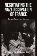 Negotiating the Nazi Occupation of France