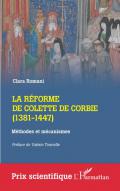 La r�forme de Colette de Corbie (1381-1447)