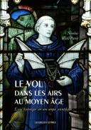 Le vol dans les airs au Moyen �ge