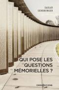 Qui pose les questions m�morielles?