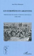Les europ�ens en Argentine
