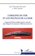 L'origine du fer et les peuples de la mer