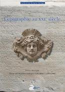 L'�pigraphie au XXIe si�cle