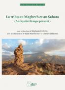La tribu au Maghreb et au Sahara