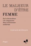 Le malheur d'�tre femme