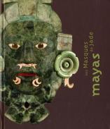 Les masques de jade mayas