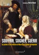 Souffrir, soigner, gu�rir