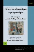 �tudes de s�mantique et pragmatique en synchronie et diachronie
