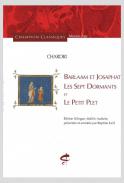 Barlaam et Josaphat ;  Les sept dormants et Le petit plet