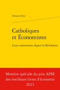 Catholiques et �conomistes