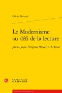 Le Modernisme au d�fi de la lecture
