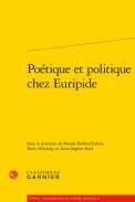 Po�tique et politique chez Euripide