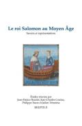 Le roi Salomon au Moyen �ge