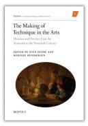 The Making of Technique in the Arts