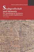 Stadtgesellschaft und Memoria
