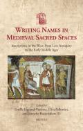 Writing Names in Medieval Sacred Spaces