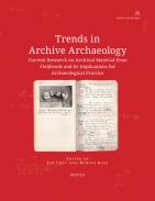 Trends in Archive Archaeology