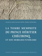 La tombe memphite du prince h�ritier Ch�chonq et son mobilier fun�raire