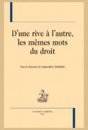 D'une rive � l'autre, les m�mes mots du droit