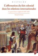 L'affirmation du fait colonial dans les relations internationales