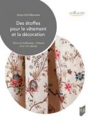 Des �toffes pour le v�tement et la d�coration