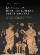 La religion dans les romans grecs anciens