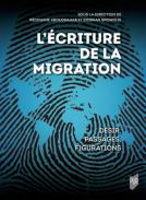 L'�criture de la migration