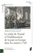 Le trait� de Nystad et l'�tablissement de la paix en Europe dans les ann�es 1720