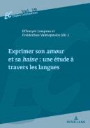 Exprimer son amour et sa haine