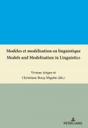 Mod�les et mod�lisation en linguistique
