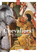 Chevaliers, Moyen �ge et Renaissance