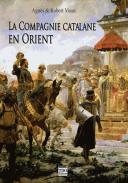 La Compagnie Catalane en Orient