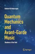 Quantum Mechanics and Avant-Garde Music