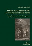 El Hamlet de Morat�n (1798): El Neoclasicismo frente al mito