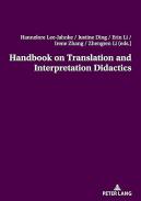 Handbook on Translation and Interpretation Didactics
