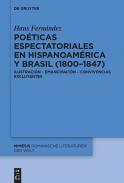 Po�ticas espectatoriales en Hispanoam�rica y Brasil (1800-1847)