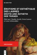 �rotisme et esth�tique des larmes