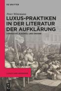 Luxus-Praktiken in der Literatur der Aufkl�rung