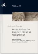 The House of the Two Skeletons at Morgantina